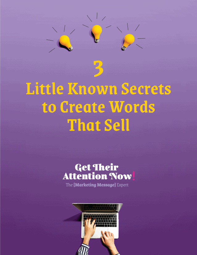 Front cover of PDF publication "3 Little Know Secrets to Create Words That Sell" featuring 3 lightbulbs and hands typing on a laptop computer